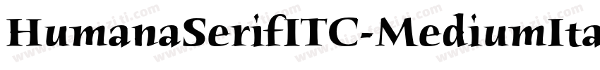 HumanaSerifITC-MediumItalic字体转换