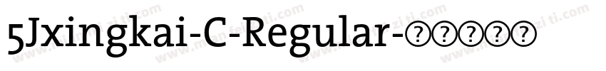 5Jxingkai-C-Regular字体转换