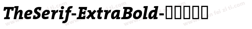 TheSerif-ExtraBold字体转换