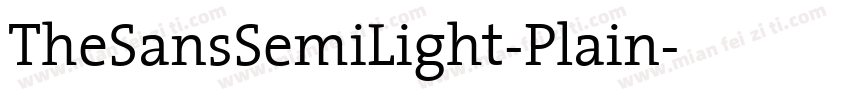 TheSansSemiLight-Plain字体转换