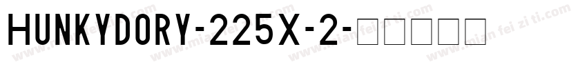 Hunkydory-225X-2字体转换