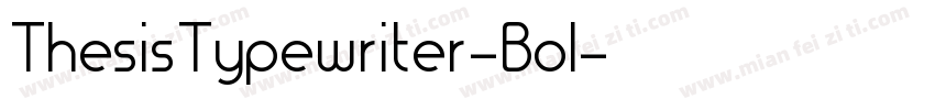 ThesisTypewriter-Bol字体转换