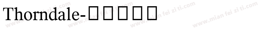 Thorndale字体转换