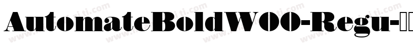 AutomateBoldW00-Regu字体转换