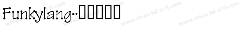 Funkylang字体转换