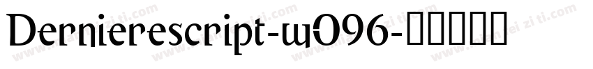 Dernierescript-wO96字体转换