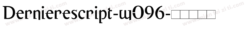 Dernierescript-wO96字体转换