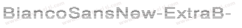 BiancoSansNew-ExtraB字体转换