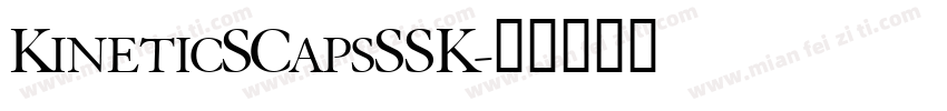 KineticSCapsSSK字体转换