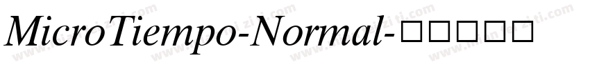 MicroTiempo-Normal字体转换