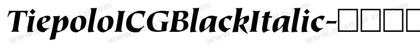 TiepoloICGBlackItalic字体转换