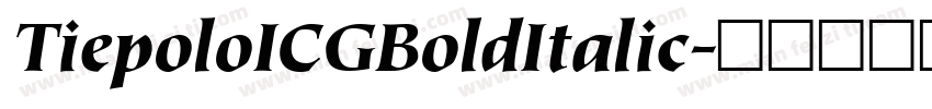 TiepoloICGBoldItalic字体转换