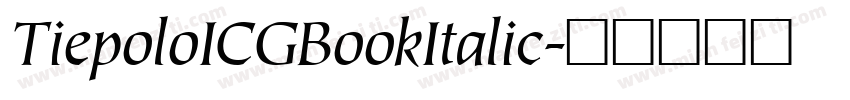 TiepoloICGBookItalic字体转换