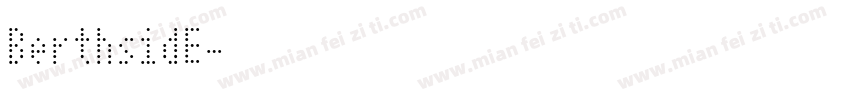 BerthsidE字体转换