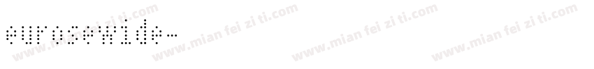 eurosewide字体转换