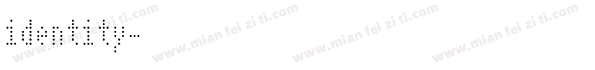 identity字体转换