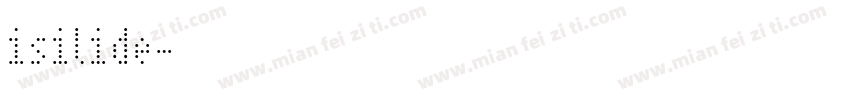 isilide字体转换