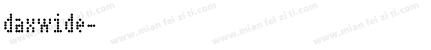 daxwide字体转换