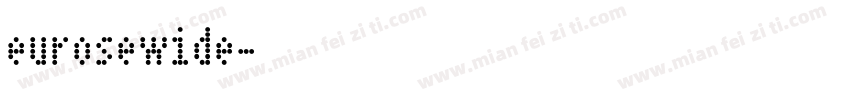 eurosewide字体转换