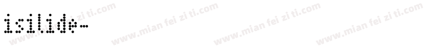 isilide字体转换