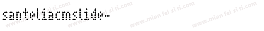 santeliacmslide字体转换