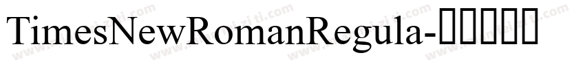 TimesNewRomanRegula字体转换