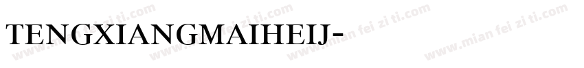 tengxiangmaiheij字体转换