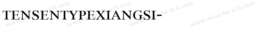 tensentypexiangsi字体转换