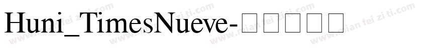 Huni_TimesNueve字体转换