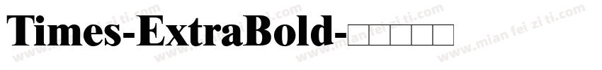 Times-ExtraBold字体转换
