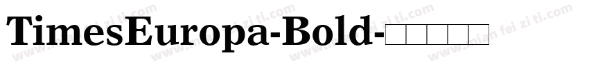 TimesEuropa-Bold字体转换