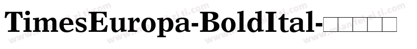 TimesEuropa-BoldItal字体转换