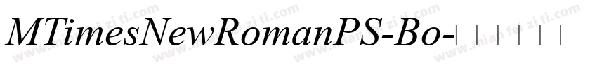 MTimesNewRomanPS-Bo字体转换