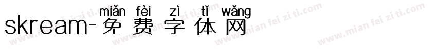 skream字体转换
