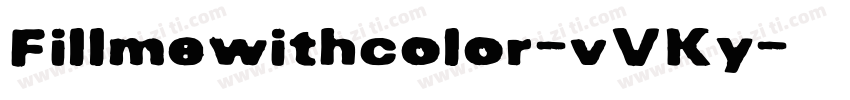 Fillmewithcolor-vVKy字体转换