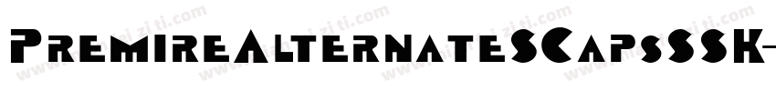PremireAlternateSCapsSSK字体转换