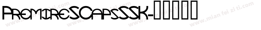 PremireSCapsSSK字体转换