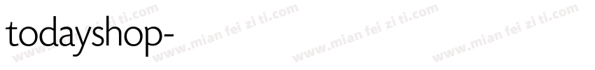 todayshop字体转换