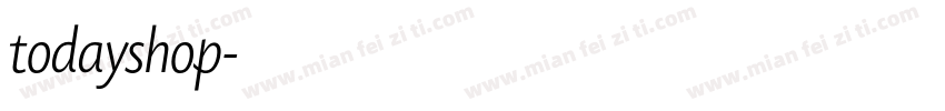 todayshop字体转换