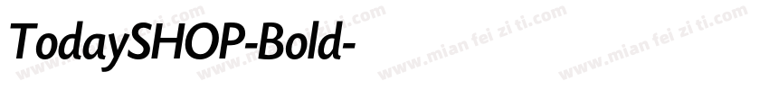 TodaySHOP-Bold字体转换