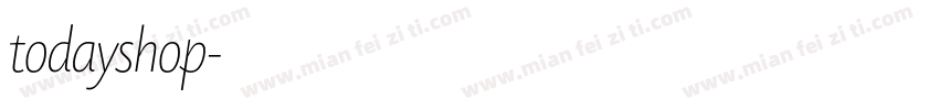 todayshop字体转换