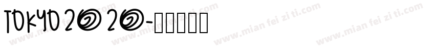 TOKYO2020字体转换
