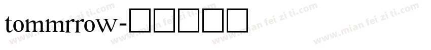 tommrrow字体转换