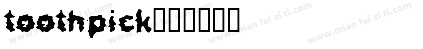 toothpick字体转换