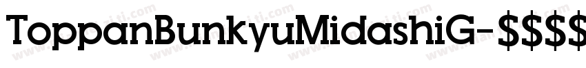 ToppanBunkyuMidashiG字体转换