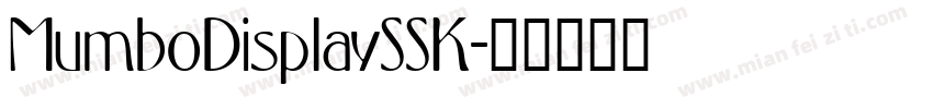 MumboDisplaySSK字体转换