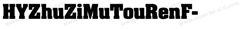HYZhuZiMuTouRenF字体转换