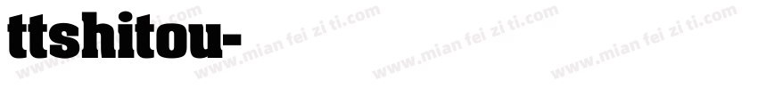 ttshitou字体转换