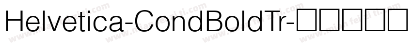 Helvetica-CondBoldTr字体转换