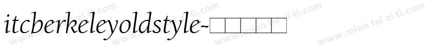 itcberkeleyoldstyle字体转换
